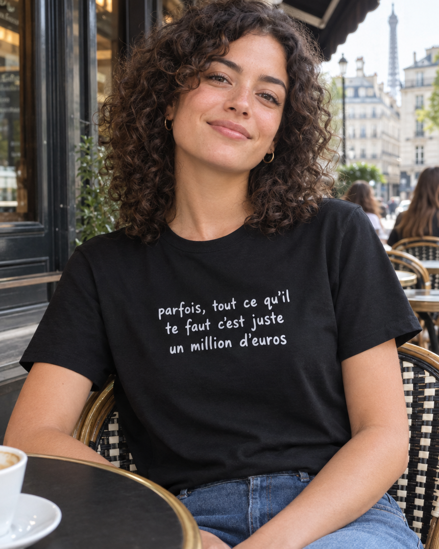 Femme portant le t-shirt noir million d'euros
